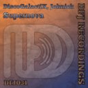 DiscoGalactiX & Johnick - Supernova