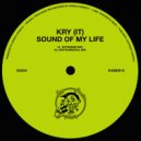 Kry (IT) - Sound Of My Life (Extended Mix)