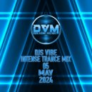 Djs Vibe - Intense Trance Mix 05 (May 2024)