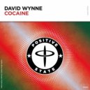 David Wynne - Cocaine (Extended Mix)