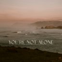 RY X & Punctual - You\'re Not Alone (&friends Extended Remix)