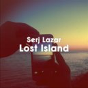 Serj Lazar - Lost Island ()