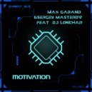 Sergey Masterov, Max Garand, Dj Lonchar - Motivation (Original Mix)
