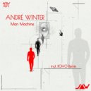 Andre Winter - Man Machine