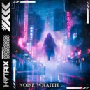 KATRIX - NOISE WRAITH ()