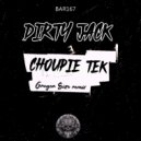 Dirty jack & Gregor Size - Choupie tek