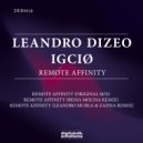 Leandro Dizeo, IGCIO - Remote Affinity