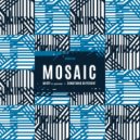 Mosaic - Something Different