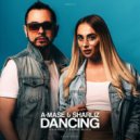 A-Mase & Sharliz - Dancing (Original Mix)