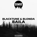 BlackTune & BLONDA - Baila
