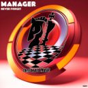 Manager - Never Forget