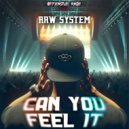 Raw System & Heavens Demon - Let\'s go (Original Mix)