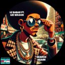Le Babar, Lee Wilson - Search Again (Extended Mix)