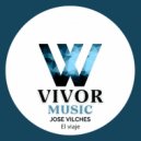 Jose Vilches - El viaje (edit radio)