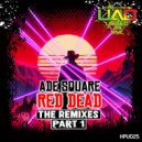 Ade Square - Red Dead (Deadman's Gun)