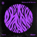 Makhea, No Worries - Feel It
