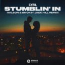 CYRIL - Stumblin' In