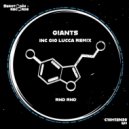 GIANTS - RND RND (Gio Lucca Remix)