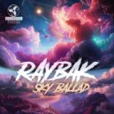 Raybak - Sky Ballad