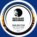 Rob Gritton - On The Floor