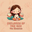 Children of The Bee - She Moved Through the Fair