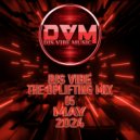 Djs Vibe - The Uplifting Mix 05 (May 2024)