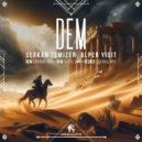 Cafe De Anatolia, Alper Yigit, Serkan Temizer - Dem (Vocal Mix)