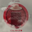 Mt Axel - Continuar E Seguir O Sonho