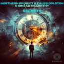 Northern Project & Caleb Golston & Sinéad McCarthy - Secrets