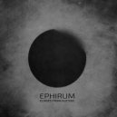 Ephirum - The Nebula Of The Doomed Stars