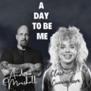 Clare Cunningham & Andrew Marshall - A day to be me (Radio Edit)