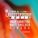 Omar Labastida & Matt Shelder - Move Your Body Like A Freak ()