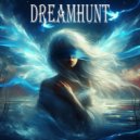 MONTRASE & SOXRVE - DREAMHUNT ()