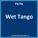 Feta - Wet Dreams (Original Mix)