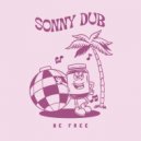 Sonny Dub - Rather Not Say