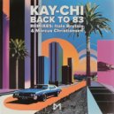 Kay-Chi - Back To 83