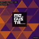 Smutty and Funky,KBG - The Break