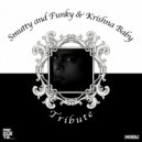 Krishna Baby,Smutty and Funky - Sleeping in my Bed (Original Mix)