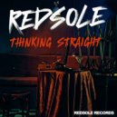 Redsole - Thinking Straight (Original Mix)