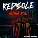 Redsole - Alone Now (Original Mix)