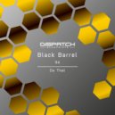Black Barrel - Do That (Original Mix)