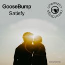 Goosebump - Satisfy (Extended Dub)