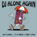 DJ Alone Again - Don\'t Stop (Original Mix)