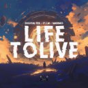 DigitalTek & P.I.M & Maximo - Life To Live (Instrumental Mix)