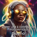 Sammy Love & Corrado Vichi Feat. Nikasoul - Sueño (Instrumental Mix)