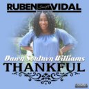 Ruben Vidal Presents Dawn Soulvn Williams - Thankful (Ruben Vidal Remix Instrumental)