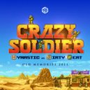 Mynastic & Dirty Beat - Crazy Soldier ()