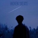 ANXRCHIST & southiyd - Broken Dreams ()