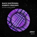 Black Elektronika, Roberto Crescenti - Rhythm Going Deeper (Original Mix)