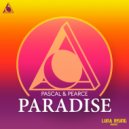 Pascal & Pearce - Paradise